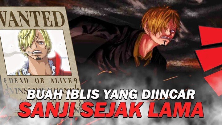 Ini Buah Iblis Yang Diincar Sanji! - One Piece