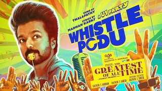 Whistle Pode Hindi Song From GOAT Movie Thalapathy Vijay