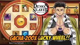 GACHA PALING GACOR! 200x LUCKY WHEEL!! 🔥 - DEMON SLAYER MOBILE