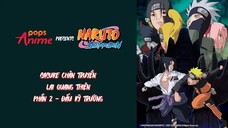 Naruto Shippuden Tập 485 - Lai Quang Thiên Phần 2 - Đấu Kỹ Trường