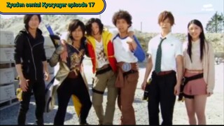 Kyoryuger episode 17