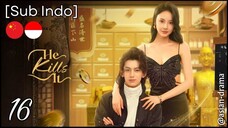 He Kills It (2025) – Eps. 16 [Sub Indo]