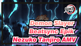 Demon Slayer Beatsync Epik 
Nezuko Tanjiro
AMV