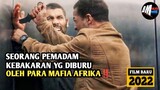 DIINCAR OLEH PARA MAFIA AFRIKA - ALUR CERITA FILM ACTION