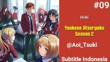 Youkoso Jitsuryoku Shijou Shugi no Kyoushitsu e Season 2 Episode 9 Subtitle Indonesia