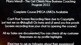 Maria Wendt course - The Get Clients Now Business Coaching Program 2022 download