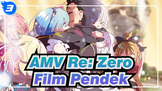 [AMV Re: Zero] Lindungi / Lahir & Mati Membuatku Menderita /
Sedih / Edisi Campuran_3