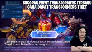 BAHAS TUNTAS EVENT TRANSFORMERS TERBARU DAN CARA DAPAT TRANSFORMERS TIKET UNTUK DRAW GRATIS! MLBB