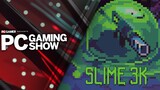 Slime 3K - Reveal Trailer | PC Gaming Show 2023