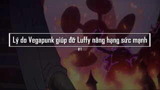 Luffy Khai Mở Gear 6 ? Lý Do Vegapunk Giúp Đỡ Luffy Nâng Sức Mạnh