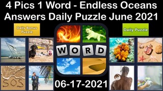 4 Pics 1 Word - Endless Oceans - 17 June 2021 - Answer Daily Puzzle + Daily Bonus Puzzle