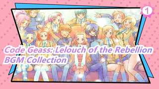 [Code Geass: Lelouch of the Rebellion]BGM Collection_A1