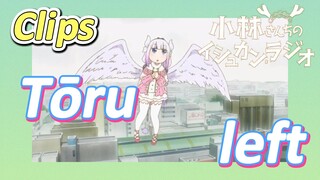 [Miss Kobayashi's Dragon Maid] Clips | Tōru left