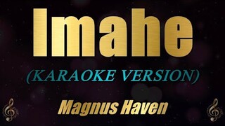 Imahe - Magnus Haven (Karaoke)