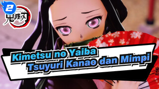 Kimetsu no Yaiba | [MMD] Tsuyuri Kanao dan Mimpi akan Kamado Nezuko_2