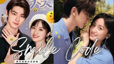 🇨🇳Smile Code (2024)😃Eps 11🇮🇩[Sub Indo]