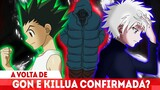 A VOLTA DE GON E KILLUA EM HUNTER X HUNTER - O POTENCIAL DE GYRO COMO MAIOR VILÃO DE TODOS