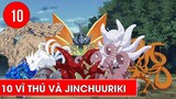 Top 10 vĩ thú và Jinchuuriki trong Naruto