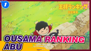 [Ousama Ranking] Abu_1