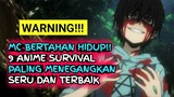 MC BERTAHAN HIDUP!! 9 Anime survival paling menegangkan terbaik