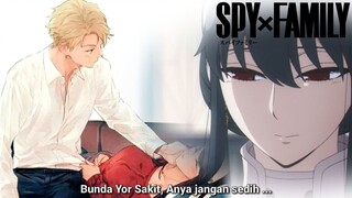 Anya sedih Bunda Yor sakit .. - SPY X FAMILY Episode 13 GAGAL TAYANG ?