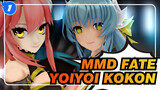 [MMD Fate] Yoiyoi Kokon - (Duo Sahabat Pena) Kiyohime & Tamamo no Mae_1
