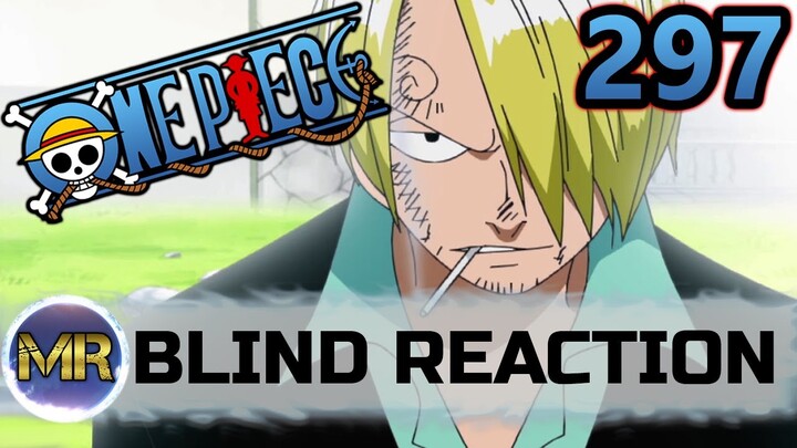 One Piece Episode 297 Blind Reaction - NICE TIMING!!