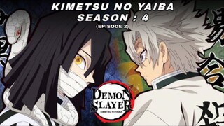 DEMON SLAYER - KIMETSU NO YAIBA SEASON 4 EPISODE 2