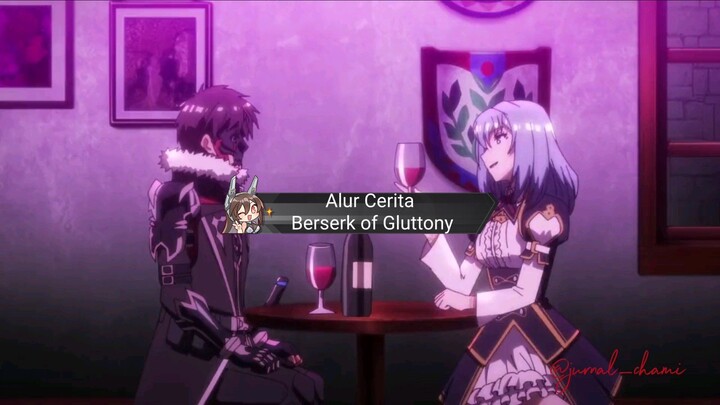 Alur Cerita Berserk Of Gluttony, Si Rakus yang selalu kelaparan