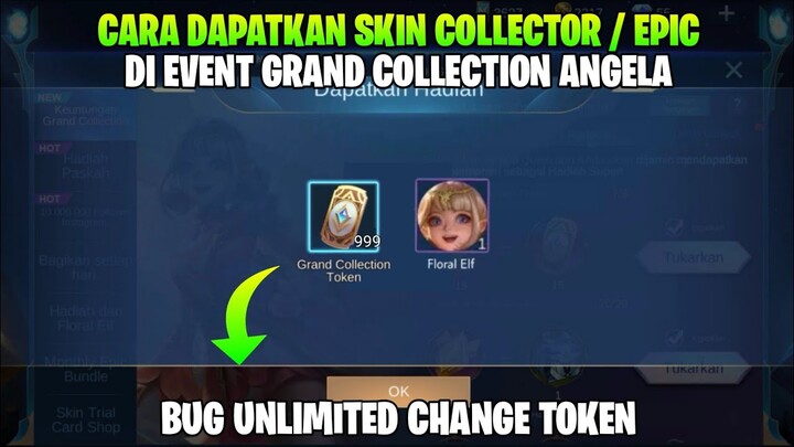 CARA DAPATKAN SKIN ANGELA COLLECTOR EVENT GRAND COLLECTION MOBILE LEGEND BUG GRAND COLLECTION - MLBB