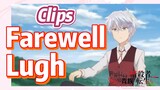 [Reincarnated Assassin]Clips | Farewell, Lugh