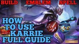 How to use Karrie guide & best build mobile legends ml 2021