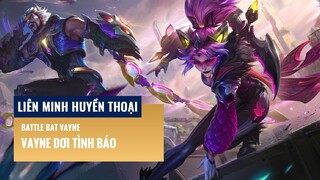 Vayne Dơi Tình Báo | Liên Minh Huyền Thoại 12.6