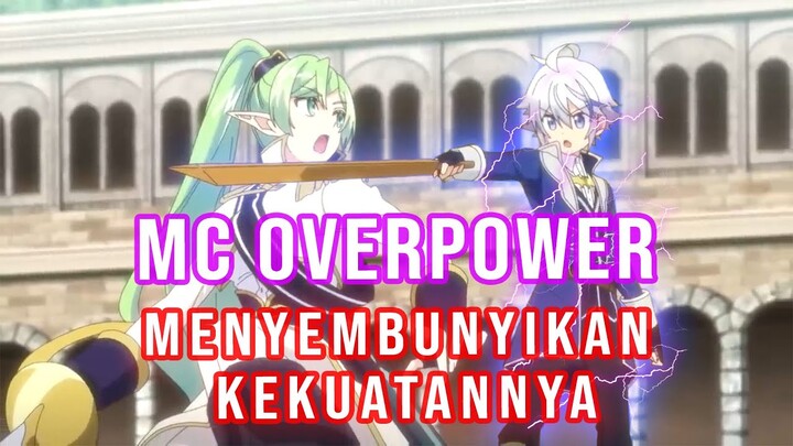 Rekomendasi Anime MC Overpower Menyembunyikan Kekuatannya