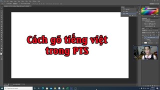 Cách gõ tiếng việt trong photoshop đơn giản