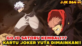 GOJO & KENJAKU KEMBALI ?? 2 KARTU JOKER ! PLOT TWIST DARI CT KOPI YUTA JUJUTSU KAISEN CHAPTER 264+