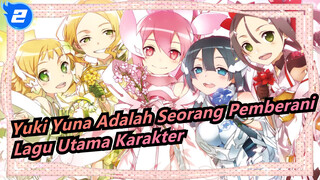 [Yuki Yuna Adalah Seorang Pemberani] Lagu Utama Karakter_A2