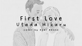 First Love (short ver) - Utada Hikaru【ONE TAKE OR NOTHING】