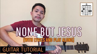 None But Jesus - Hillsong(Guitar Tutorial) | Fellow Sheep Ricky