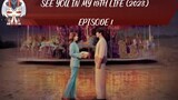 SEE YOU IN MY 19TH LIFE (2023) EPISODE 1 eng sub with CnK
