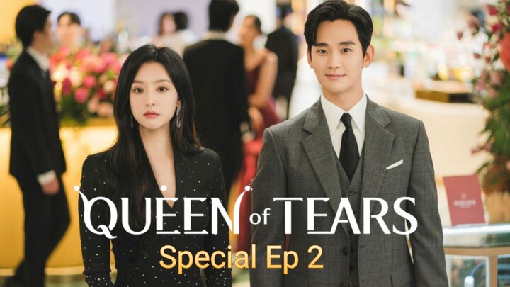 Queen of Tears Special Ep 2 [Eng Subs]