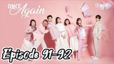 Once again { 2020 } Episode 91-92( Eng sub }