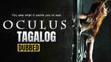 Oculus Full Movie Tagalog