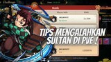 TIPS MENGALAHKAN SULTAN AGAR TOP 1 PVE - DS: BLADE OF HASHIRA