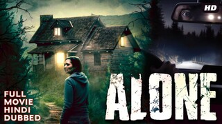 Alone - Hollywood Movies In Hindi Dubbed Full Thriller Movie HD | Best Full Hindi Dubbed Movie 4K