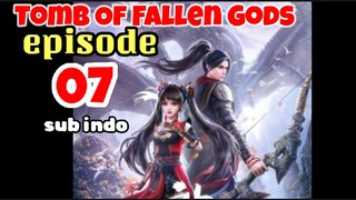 Tomb Of Fallen Gods Episode 7 Sub Indo