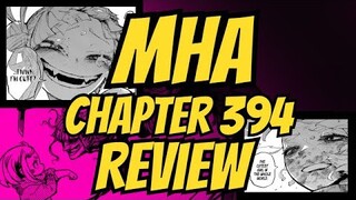 TOGA X URARAKA Has Fans RAGING! | MY HERO ACADEMIA CHAPTER 394 | Review