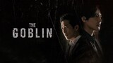 THE GOBLIN (2022) SUBTITLE INDONESIA