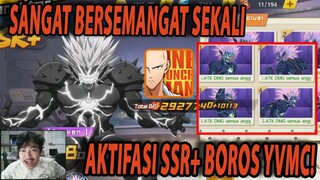 🔥🔥AKTIFASI SSR+ BOROS!! YVMC SIAP DENGAN KEDATANGAN LORD BOROS! - ONE PUNCH MAN:The Strongest