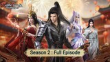 Battle Through the Heavens Season 2 Full [ Sub Indonesia ]